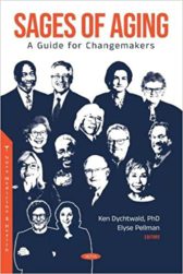 Sages of Aging: A Guide for Changemakers