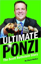 The Ultimate Ponzi: The Scott Rothstein Story