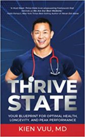Thrive State: Your Blueprint for Optimal Health, Longevity and Peak Performance