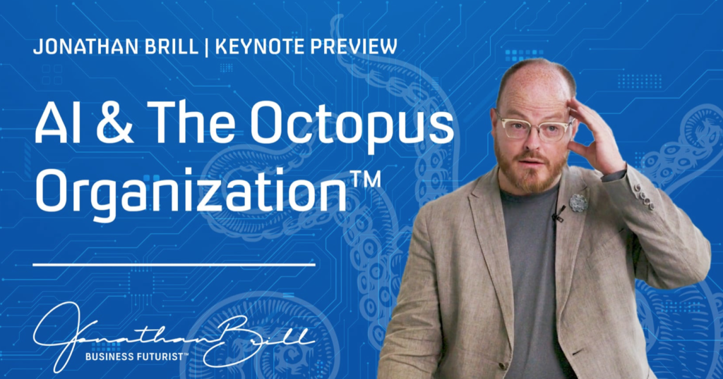 AI and The Octopus Organization – Keynote Video Preview