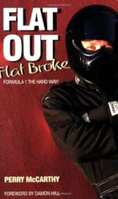 Flat Out, Flat Broke: Formula 1 the Hard Way!
