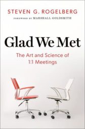 Glad We Met: The Art and Science of 1:1 Meetings
