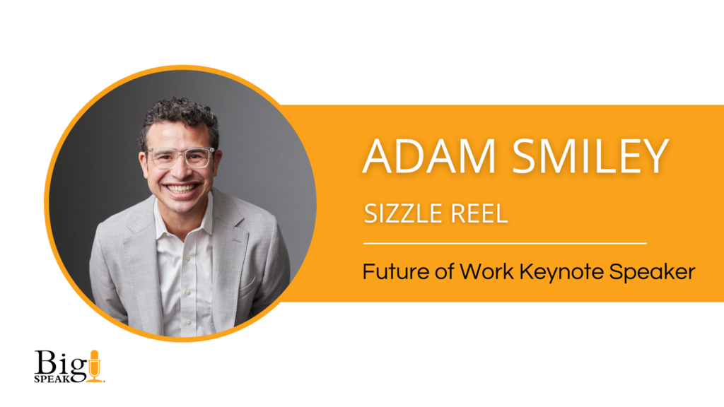 Adam Smiley Poswolsky Future of Work Keynote Speaker – Sizzle Reel