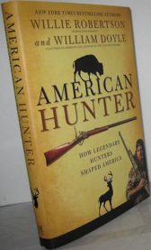 American Hunter: How Legendary Hunters Shaped America
