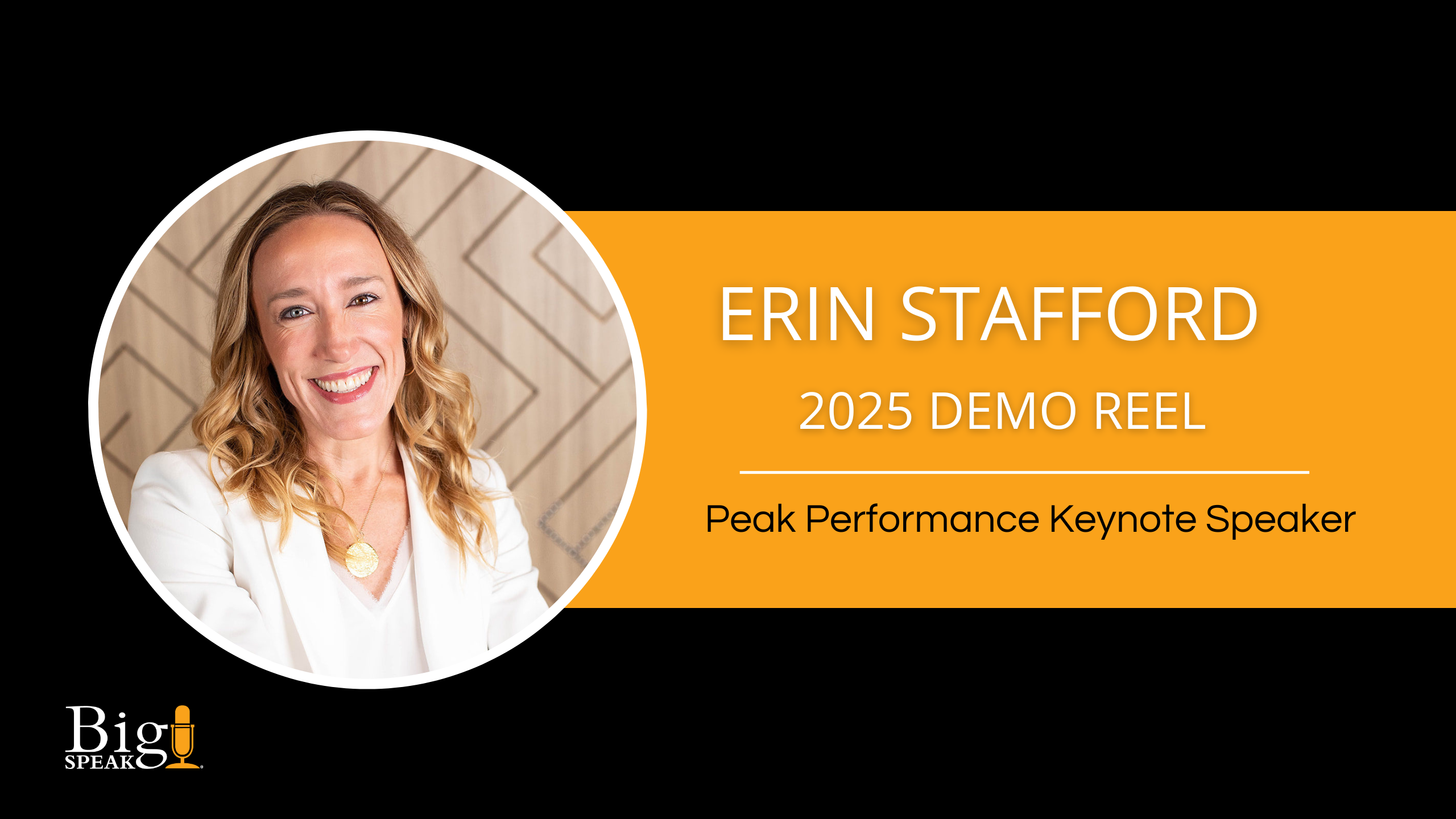 Erin Stafford 2025 Demo Reel - BigSpeak Motivational Speakers Bureau ...
