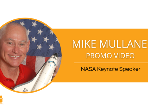 Mike Mullane – NASA Keynote Speaker – Promo Video