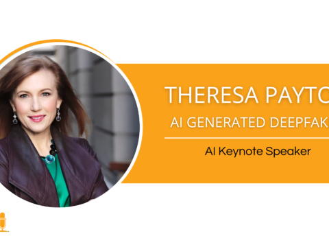 Theresa Payton – AI Keynote Speaker – AI Generated Deepfakes