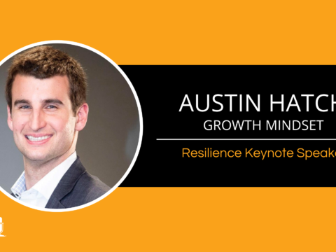 Austin Hatch – Resilience Keynote Speaker – Growth Mindset