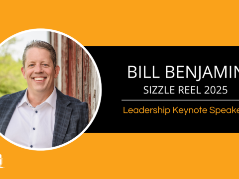 Bill Benjamin – Leadership Keynote Speaker – Sizzle Reel 2025