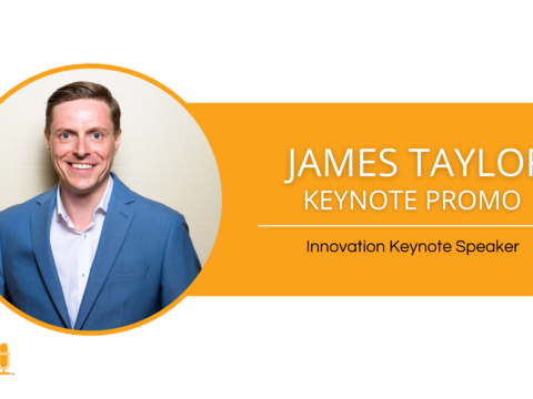 James Taylor – Innovation Keynote Speaker – Keynote Promo Video