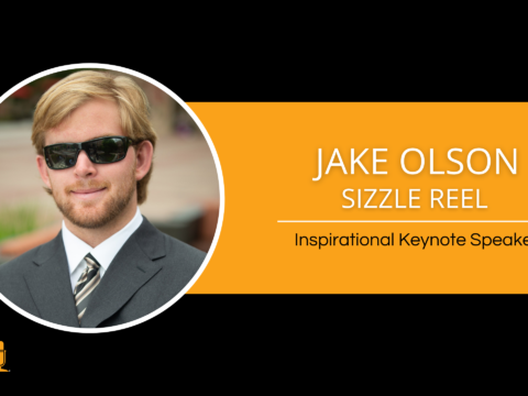Jake Olson – Inspirational Keynote Speaker – Sizzle Reel