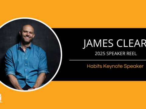 James Clear – Habits Keynote Speaker – 2025 Sizzle Reel