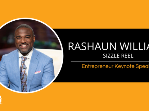 Rashaun Williams – Entrepreneur Keynote Speaker – Sizzle Reel 2025