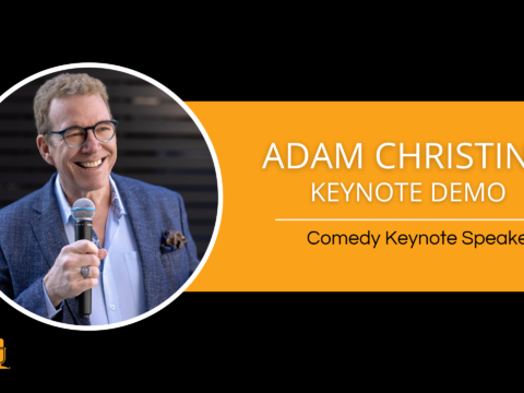 Adam Christing – Comedy Keynote Speaker – Keynote Demo