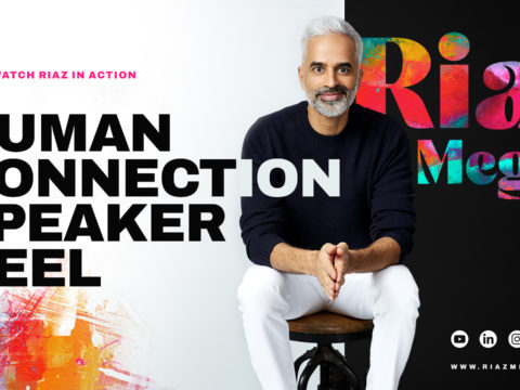 Riaz Meghji – Human Connection Keynote Speaker – Reel