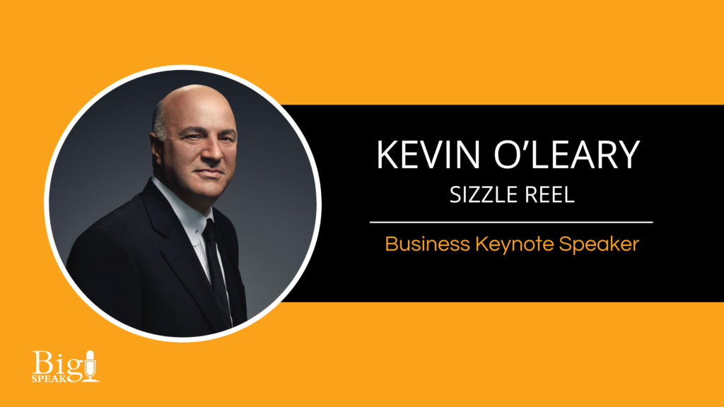 Kevin O’Leary – Business Keynote Speaker – Sizzle Reel 2025