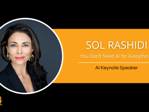 Sol Rashidi – AI Keynote Speaker – You don’t need AI for everything