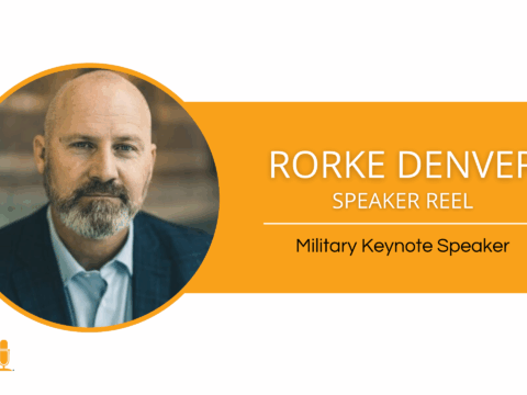 Rorke Denver – Military and Armed Forces Keynote Speaker – Speaker Reel