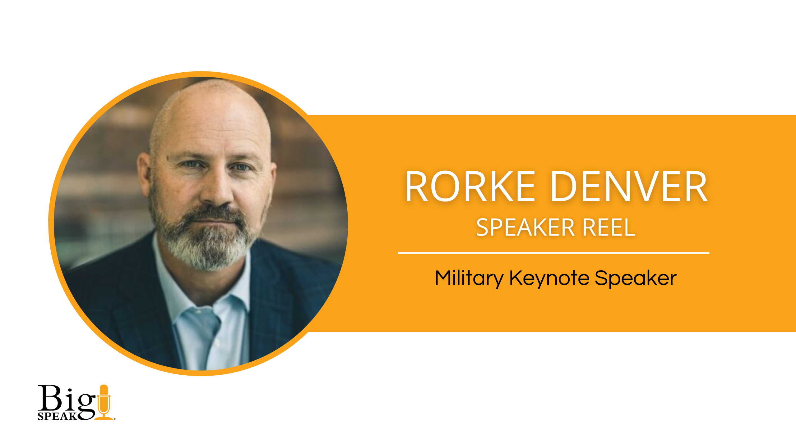Greg Rorke Rorke Denver - Military and Armed Forces Keynote Speaker - Speaker Reel ...