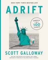 Adrift: America in 100 Charts
