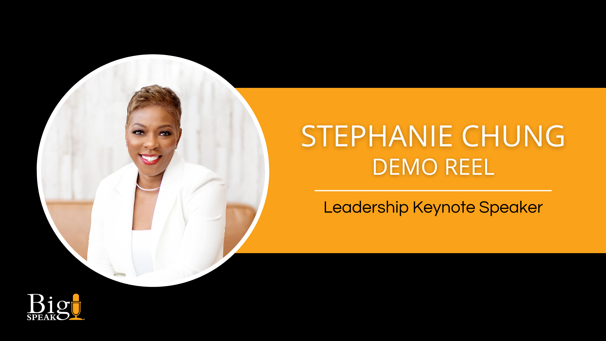 Stephanie Chung - Leadership Keynote Speaker - Demo Reel - BigSpeak ...