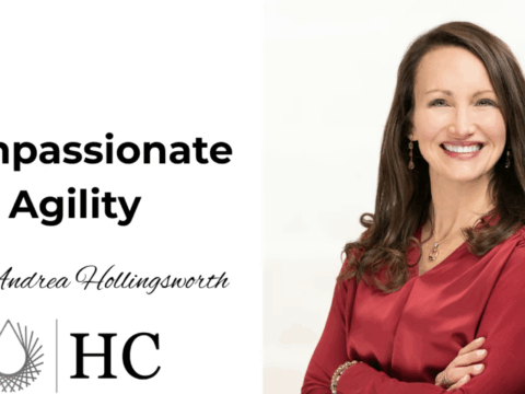Compassionate Agility